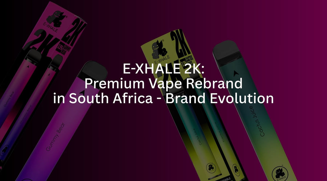 E-XHALE 2K: Premium Vape Rebrand in South Africa - Brand Evolution