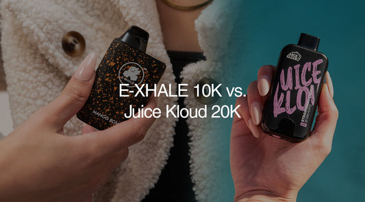 E-XHALE 10K vs Juice Kloud 20K - E-XHALE