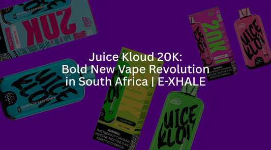 Juice Kloud 20K: Bold Vape Revolution in South Africa | E-XHALE