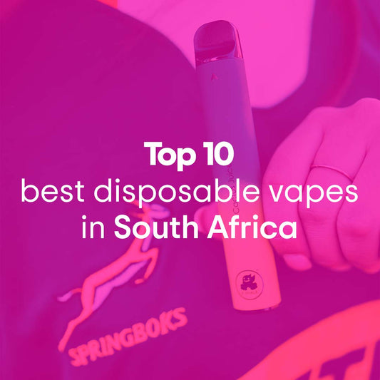 Top 10 Best Disposable Vapes in South Africa